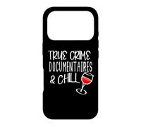 True Crime Documentaries And Chill Murder Mysteries & Wine Case for iPhone 17 Pro
