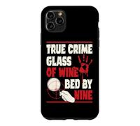 True Crime Glass Of Wine Bed By Nine Case for iPhone 11 Pro Max