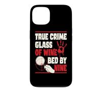 True Crime Glass Of Wine Bed By Nine Case for iPhone 13