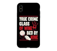True Crime Glass Of Wine Bed By Nine Case for iPhone XS Max