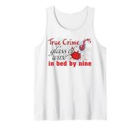 True Crime Glass of Wine in Bed by Nine Murder Mystery Tank Top