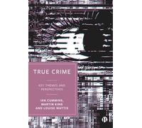 True Crime: Key Themes and Perspectives