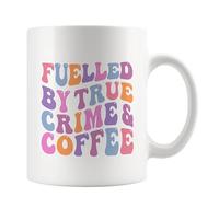True Crime Mug - Gift for Crime Lovers - Literary Mug - Serial Killer Gift - Teacher Gift - Documentary Book Present - Secret Santa - Fuelled By True Crime & Coffee