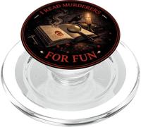 True Crime Reader I Read Murderers PopSockets PopGrip for MagSafe