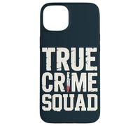 True Crime Squad Podcast Lover Murder Mystery Case for iPhone 15 Plus