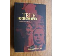 True Detective (Nathan Heller Novels)
