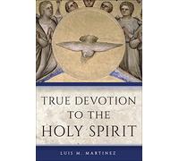 True Devotion to the Holy Spirit