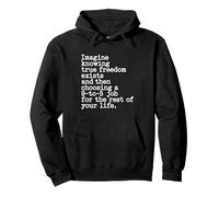 True Freedom Exists 9-to-5 Entrepreneur Digital Nomad Pullover Hoodie