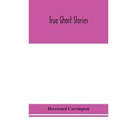 True Ghost Stories