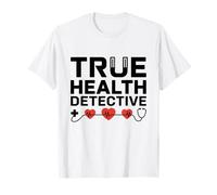 True Health Detective Internal Medicine Internist Doctor T-Shirt