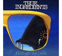 True Ingredients - Through the Lens