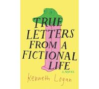 True Letters from a Fictional Life