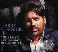 True Love: a Celebration of Cole Porter by Harry Connick, Jr. (CD, 2019)