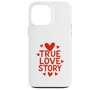 True Love Story Heart Message Case for iPhone 13 Pro Max