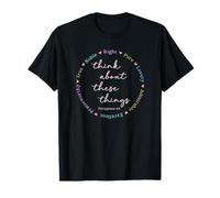 True Noble Right Pure Lovely - Think About These Things T-Shirt