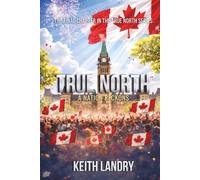 True North: A Nation Reckons: 3