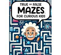 True Or False Mazes: Two Exits . . . Only One Exit Is Real! (Play and Learn)