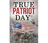 True Patriot Day(c)