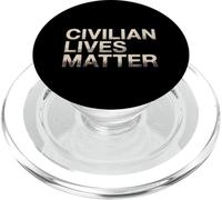 True Quotes About Life Anti Fascism Civilian Lives Matter PopSockets PopGrip for MagSafe