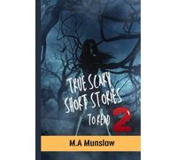 True Scary Short Stories to Read Vol. II (True Scary Short Stories Series)