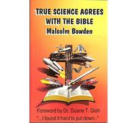 True Science Agrees with the Bible