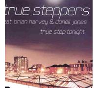 True Steppers - True Step Tonight Single