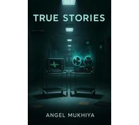 True Stories: A mystery rooted in real haunted asylum equipment that continues to record voices from the afterlife, perfect for readers of artifact-based supernatural horror.