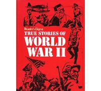 True Stories of World War II