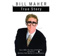 True Story: A Novel