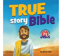 TRUE Story Bible: 14 True Stories About Jesus