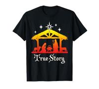 True Story Christmas Jesus Nativity gift, Christian gift T-Shirt