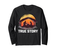 True Story Christmas Nativity Scene Baby Jesus Manger Meme Long Sleeve T-Shirt