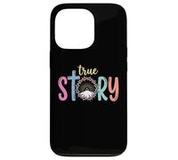 True Story Cross Jesus Easter Day Christian Case for iPhone 13 Pro