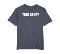 True Story T-Shirt, Men's Big and Tall, Heather Blue, 3X Tall
