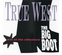 True West - Big Boot-Live at Milestone