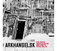 Truffaz,Erik - Arkhangelsk Deluxe [Import]