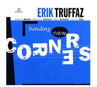 Truffaz, Erik - Bending New Corners