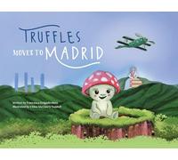 Truffles Moves to Madrid