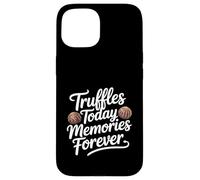 Truffles Today Memories Forever Artisan Chocolatier Case for iPhone 15