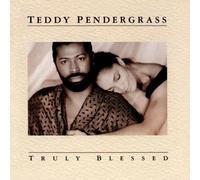 Truly Blessed by Teddy Pendergrass (1991-08-02)