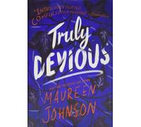 Truly Devious: A Mystery: 1