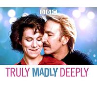Truly Madly Deeply