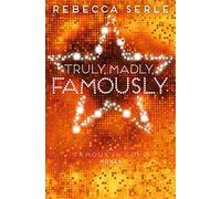 Truly, Madly, Famously
