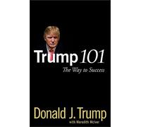 Trump 101: The Way to Success