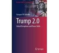 Trump 2.0 : Global Disruptions and Power Shifts