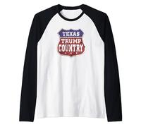 Trump 2024 Sign -Texas Trump Country - Donald Trump 2020 Raglan Baseball Tee