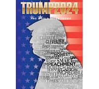 Trump 2024 "The World After Trump"