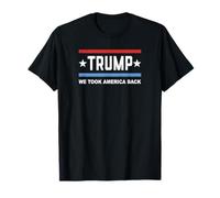 Trump 2024 We Took America Back T-Shirt