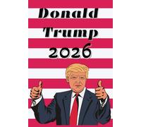 Trump 2026 Notebook: A Patriotic Writing Notebook with Red and Blue College-Ruled Pages