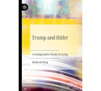 Trump and Hitler: A Comparative Study in Lying